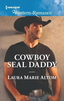 Cowboy SEAL Daddy Read online