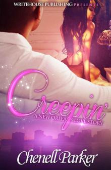Creepin': A New Orleans Love Story Read online