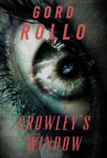 Crowley's Window (Novella) Read online