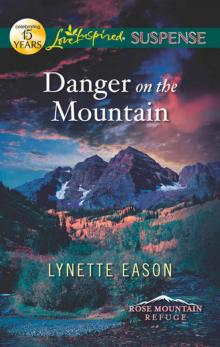 Danger on the Mountain Read online