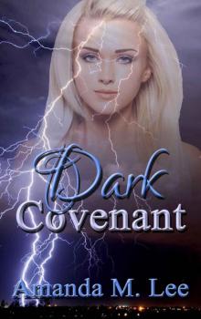 Dark Covenant (Living Covenant Trilogy Book 2) Read online
