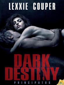Dark Destiny (Principatus) Read online