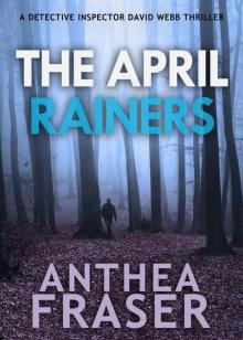 David Webb 7 - The April Rainers Read online