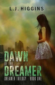 Dawn of the Dreamer (Dreamer Trilogy Book 1) Read online