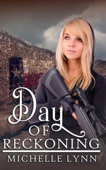 Day of Reckoning (Dawn of Rebellion Series Book 2) Read online