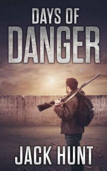 Days of Danger Read online