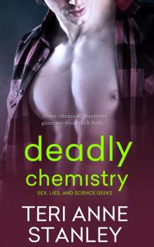 Deadly Chemistry (Entangled Ignite) Read online