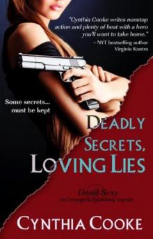 Deadly Secrets, Loving Lies Read online