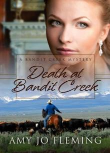 Death In Bandit Creek