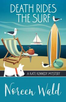 Death Rides the Surf (A Kate Kennedy Mystery Book 5) Read online