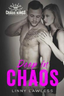 Deep in Chaos (CKMC Book 2) Read online