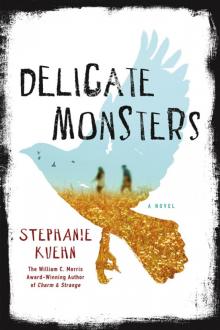 Delicate Monsters Read online