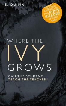 Devoted 2 : Where the Ivy Grows Read online