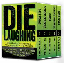 Die Laughing: 5 Comic Crime Novels Read online