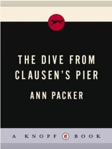 Dive From Clausen's Pier Read online