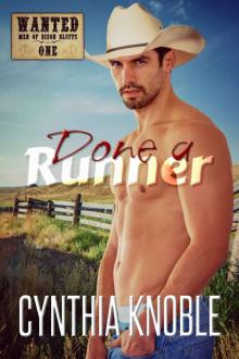 Done a Runner (Wanted Men of Bison Bluffs Book 1) Read online