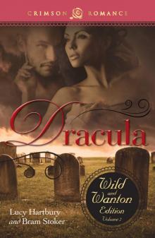 Dracula: The Wild and Wanton Edition