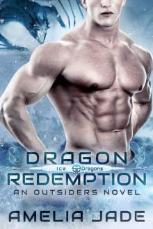 Dragon Redemption (Ice Dragons Book 2) Read online