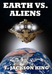 Earth Vs. Aliens (Aliens Series 1) Read online
