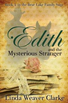 Edith and the Mysterious Stranger Read online