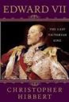 Edward VII: The Last Victorian King Read online