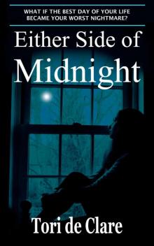 Either Side of Midnight (The Midnight Saga Book 1) Read online