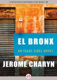 El Bronx (The Isaac Sidel Novels) Read online