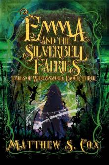 Emma and the Silverbell Faeries Read online