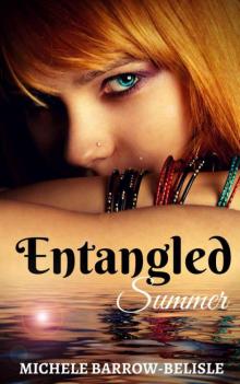 Entangled Summer