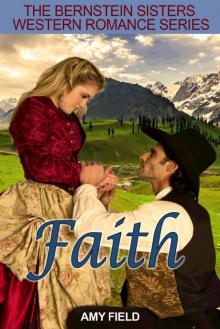 Faith: A Historical Western Romance (A Merry Mail Order Bride Romance Series Book 2) Read online