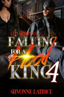 Falling For A Hood King 4 Read online