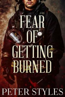 Fear of Getting Burned (Eternal Flame Book 1)