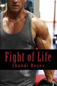 Fight of Life (Perception Book 3) Read online