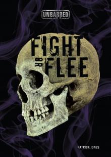Fight or Flee Read online