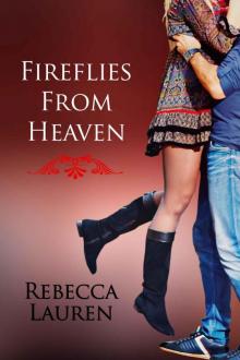 Fireflies From Heaven