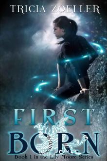 First Born (Lily Moore Series) Read online