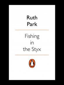 Fishing in the Styx Read online