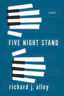 Five Night Stand: A Novel Read online