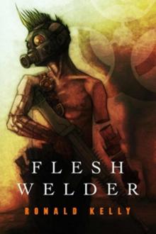 Flesh Welder Read online