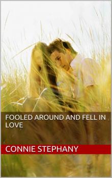 Fooled Around and Fell in Love (A New Beginning Book 2) Read online
