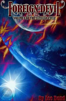 Foreign Devil (Unreal Universe Book 1) Read online