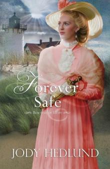 Forever Safe (Beacons of Hope) Read online