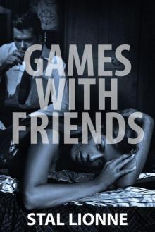 Games with Friends Read online