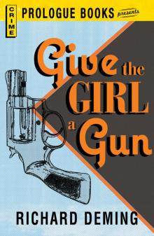 Give the Girl a Gun Read online
