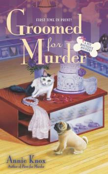 Groomed For Murder: A Pet Boutique Mystery Read online