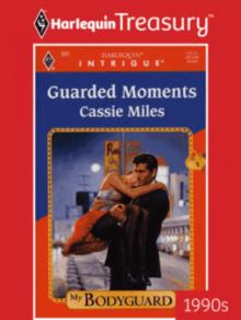 Guarded Moments Read online