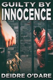 Guilty by Innocence Read online