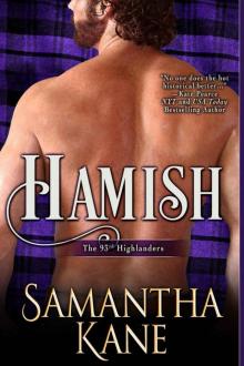 Hamish (The 93rd Highlanders Book 1) Read online