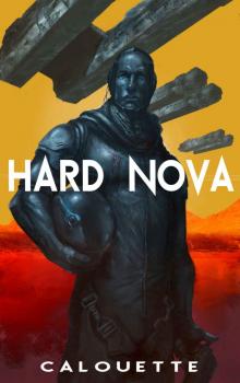 Hard Nova Read online
