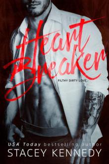 Heartbreaker (Filthy Dirty Love #1) Read online
